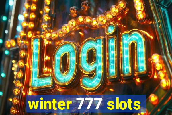 winter 777 slots